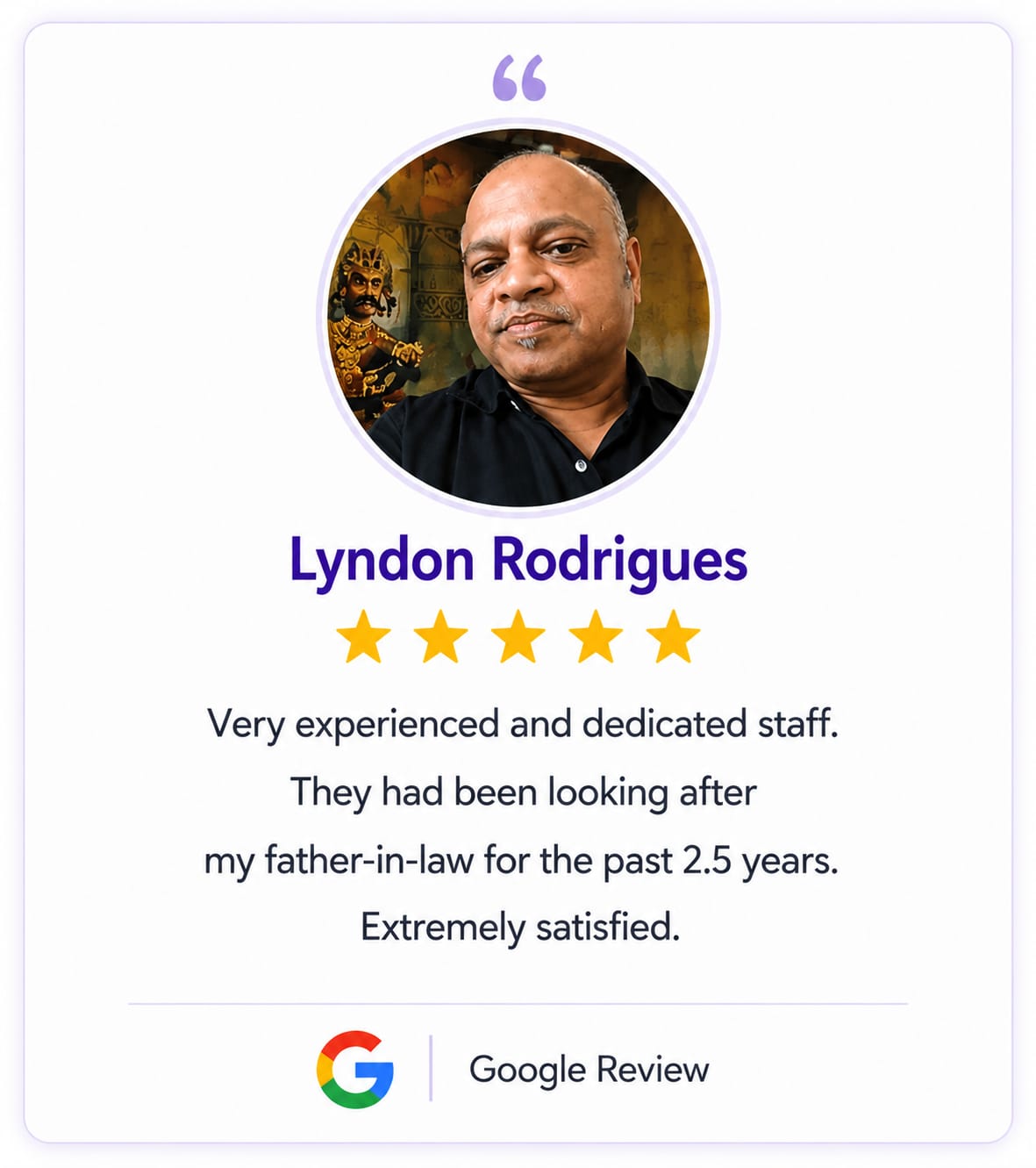 Google Review by Lyndon Rodrigues for SK Health Care at Home